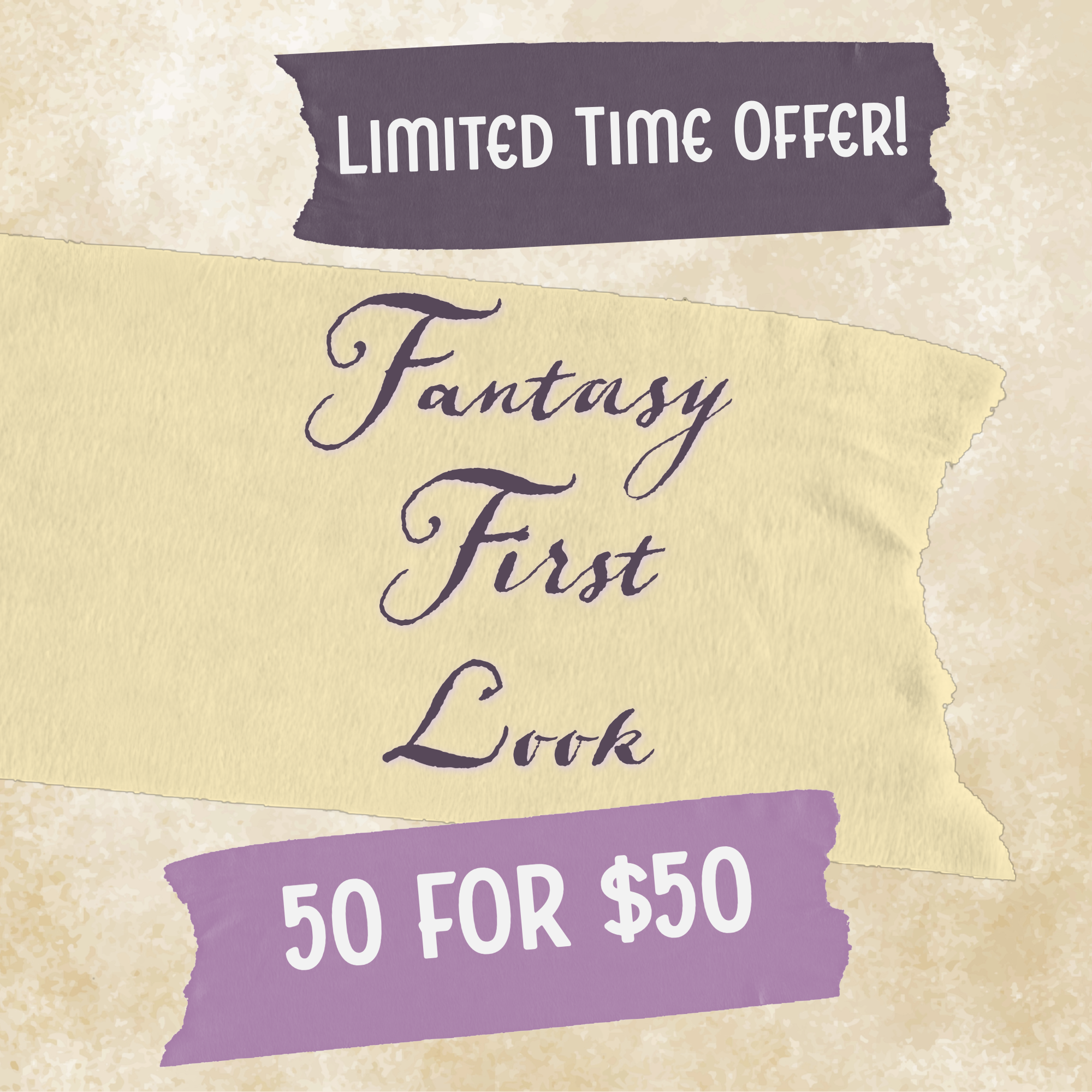 fantasy first look 50 for $50